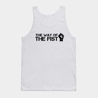 The Way Of The Fist Tank Top